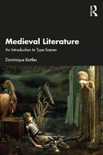 Medieval Literature: An Introduction to Type-Scenes