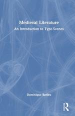 Medieval Literature: An Introduction to Type-Scenes