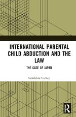 International Parental Child Abduction and the Law: The Case of Japan