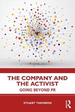 The Company and the Activist: Going Beyond PR