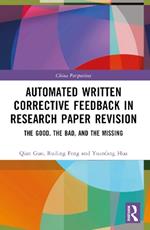 Automated Written Corrective Feedback in Research Paper Revision: The Good, The Bad, and The Missing