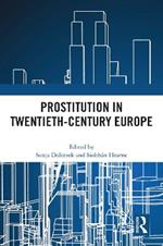 Prostitution in Twentieth-Century Europe