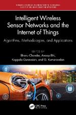 Intelligent Wireless Sensor Networks and the Internet of Things: Algorithms, Methodologies, and Applications
