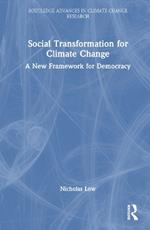 Social Transformation for Climate Change: A New Framework for Democracy