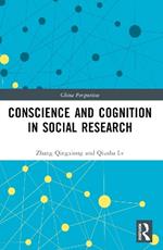 Conscience and Cognition in Social Research