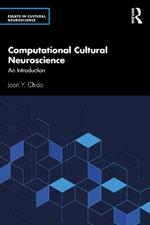 Computational Cultural Neuroscience: An Introduction