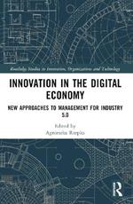 Innovation in the Digital Economy: New Approaches to Management for Industry 5.0