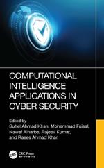 Computational Intelligence Applications in Cyber Security