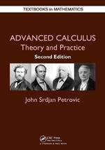 Advanced Calculus: Theory and Practice