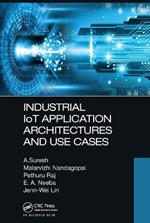 Industrial IoT Application Architectures and Use Cases