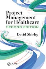 Project Management for Healthcare