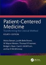 Patient-Centered Medicine: Transforming the Clinical Method