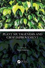 Plant Mutagenesis and Crop Improvement