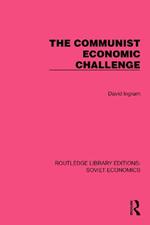 The Communist Economic Challenge