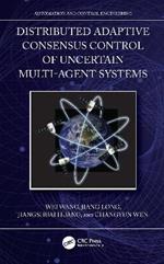 Distributed Adaptive Consensus Control of Uncertain Multi-Agent Systems