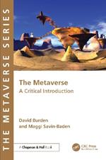 The Metaverse: A Critical Introduction