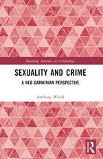 Sexuality and Crime: A Neo-Darwinian Perspective