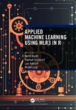 Applied Machine Learning Using mlr3 in R