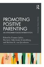 Promoting Positive Parenting: An Attachment-Based Intervention