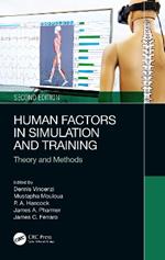 Human Factors in Simulation and Training: Theory and Methods