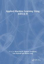 Applied Machine Learning Using mlr3 in R