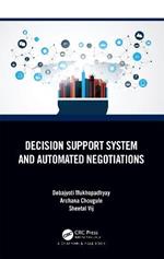 Decision Support System and Automated Negotiations