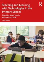 Teaching and Learning with Technologies in the Primary School