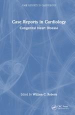 Case Reports in Cardiology: Congenital Heart Disease