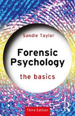 Forensic Psychology: The Basics