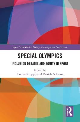 Special Olympics: Inclusion Debates and Equity in Sport - cover