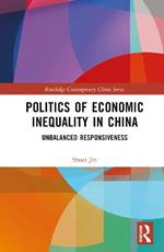 Politics of Economic Inequality in China: Unbalanced Responsiveness