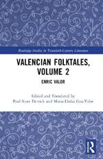 Valencian Folktales, Volume 2: Enric Valor