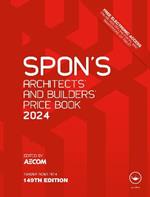 Spon's Architects' and Builders' Price Book 2024