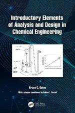 Introductory Elements of Analysis and Design in Chemical Engineering