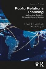 Public Relations Planning: A Practical Guide for Strategic Communication