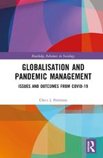 Globalisation and Pandemic Management: Issues and Outcomes from COVID-19