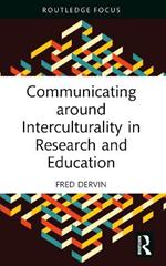 Communicating around Interculturality in Research and Education