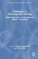 Challenges of Contemporary Policing: Higher Education, Technology, and Officers’ Well-Being