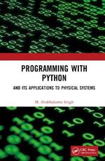 Programming with Python: And Its Applications to Physical Systems