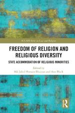 Freedom of Religion and Religious Diversity: State Accommodation of Religious Minorities