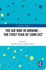 The Air War in Ukraine: The First Year of Conflict