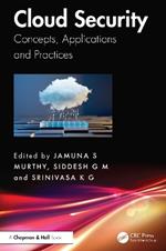 Cloud Security: Concepts, Applications and Practices