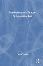 Microeconomic Theory: An Intermediate Text