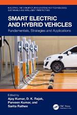 Smart Electric and Hybrid Vehicles: Fundamentals, Strategies and Applications