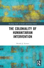 The Coloniality of Humanitarian Intervention