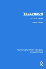 Television: A Critical Review