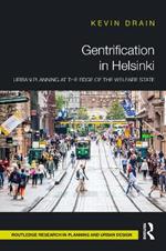 Gentrification in Helsinki: Urban Planning at the Edge of the Welfare State