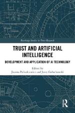 Trust and Artificial Intelligence: Development and Application of AI Technology