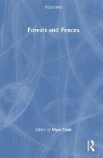 Forests and Fences