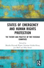 States of Emergency and Human Rights Protection: The Theory and Practice of the Visegrad Countries